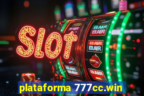 plataforma 777cc.win